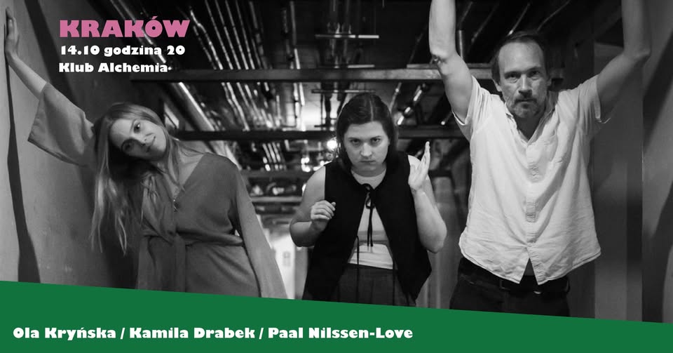 Aleksandra Kryńska / Kamila Drabek / Paal Nilssen – Love