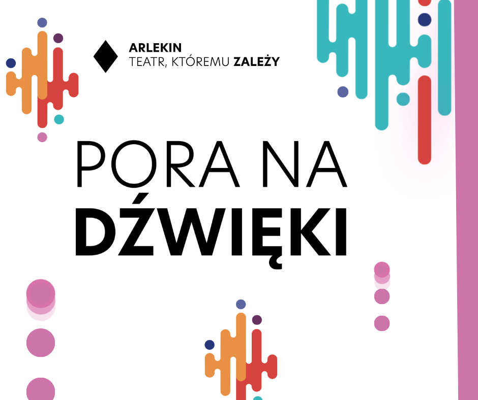 Theatrical concerts for the Najnajów — Pora na ki