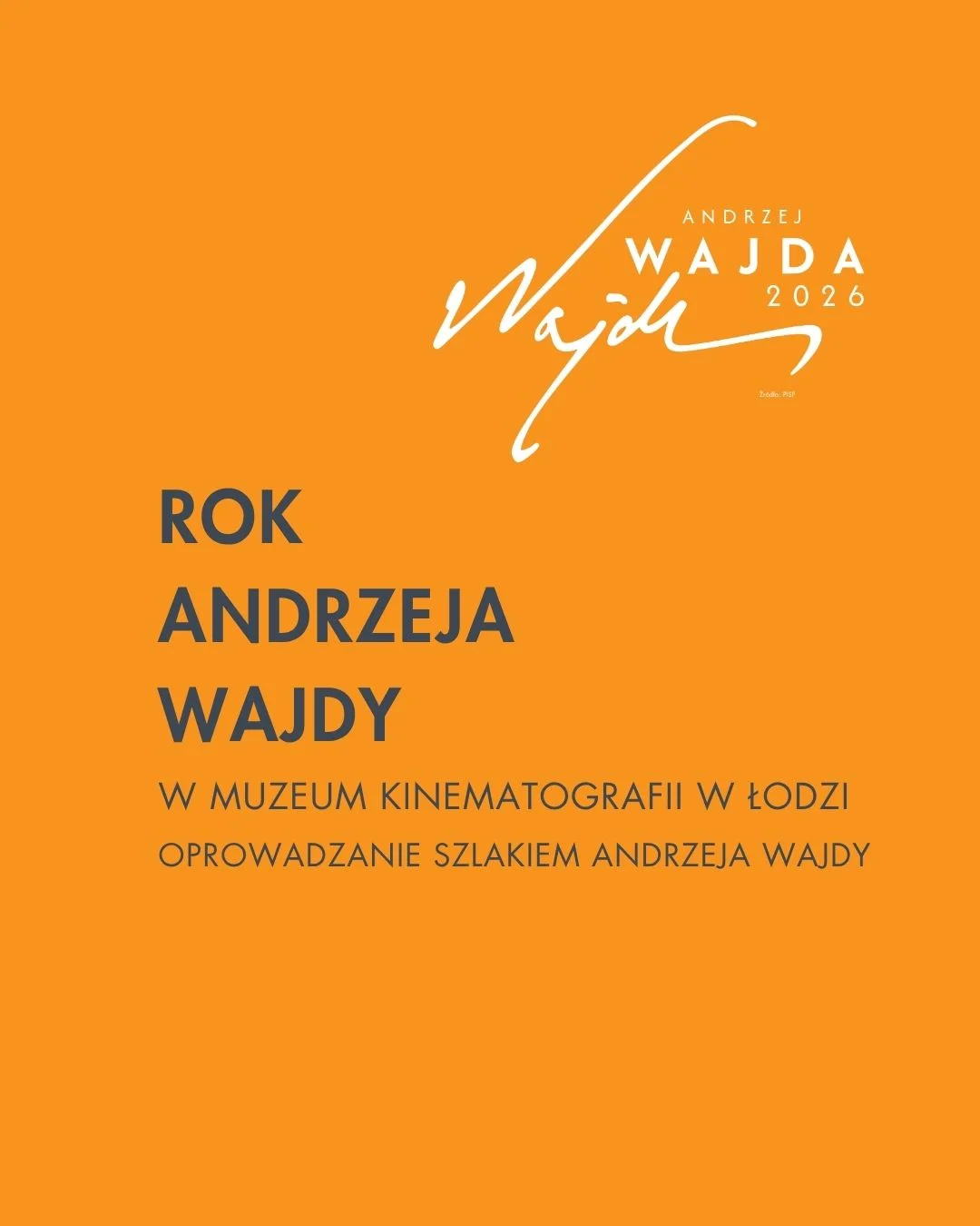 Guided tour of the museum “Andrzej Wajda Trail”