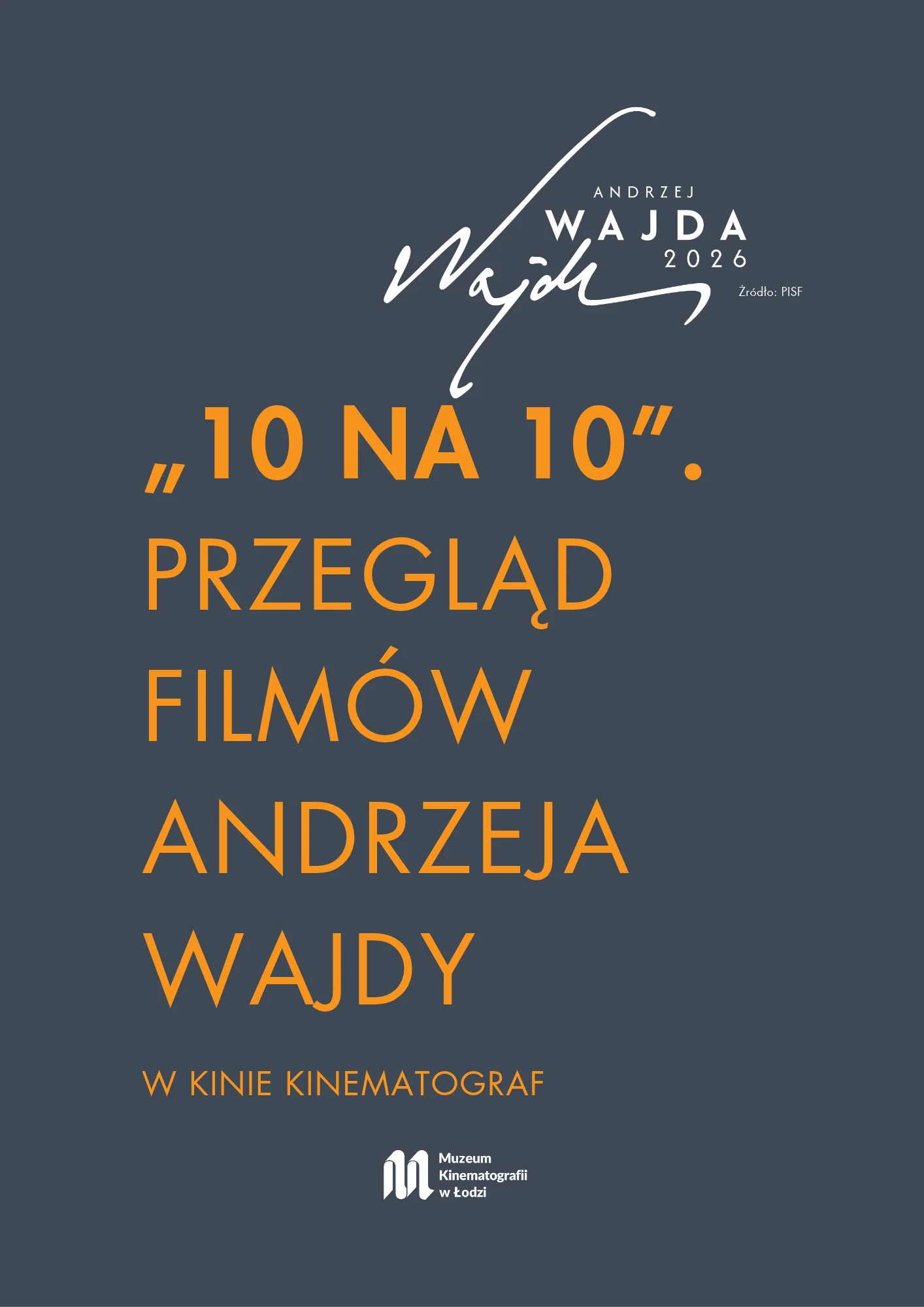 “10 out of 10”. Review of films by Andrzej Wajda: “Virgins from the Wolf” (1979)