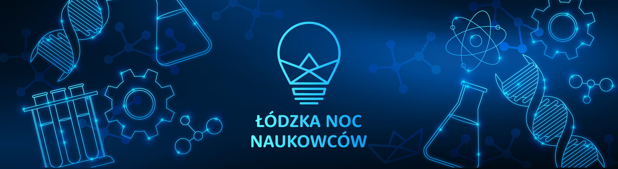 4th Łódź Scientists' Night