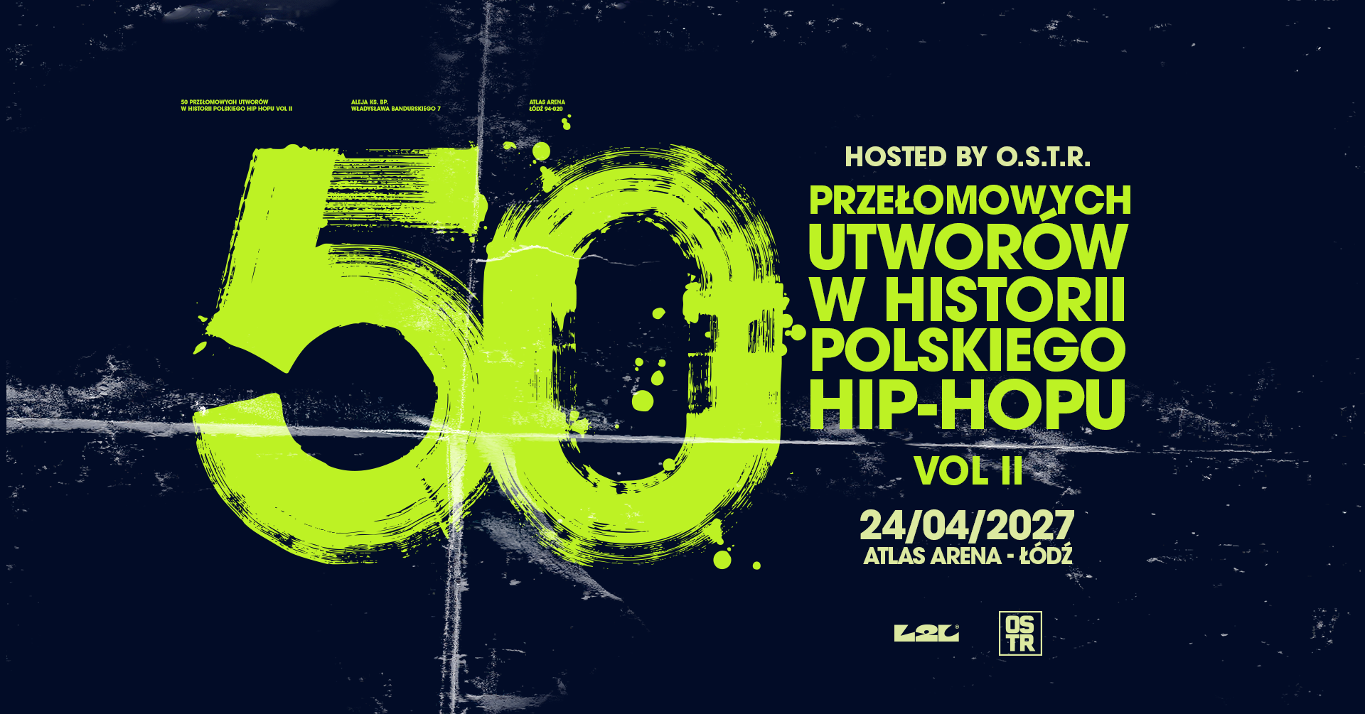 50 GROUNDBREAKING SONGS IN THE HISTORY OF POLISH HIP-HOP VOL II — HOSTED BY O.S.T.R.