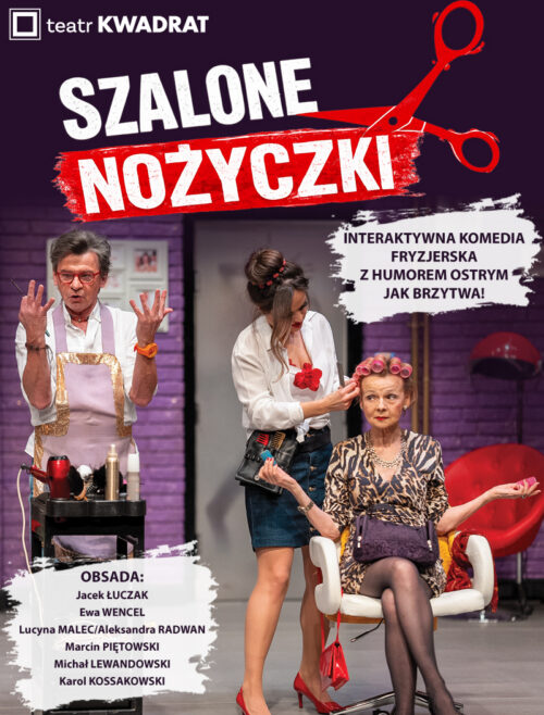 Crazy Scissors — a cult performance by Teatr Kwadrat