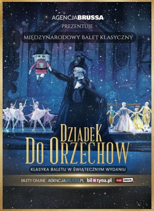 “The Nutcracker - Ballet Classics in the Christmas Edition