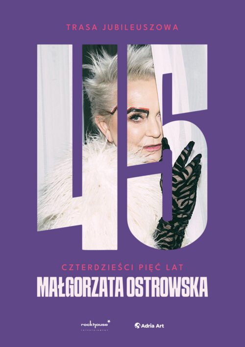 Małgorzata Ostrowska — 45 years: jubilee concert