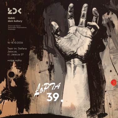 39th Łódź Review of Amateur Theatres Łópta