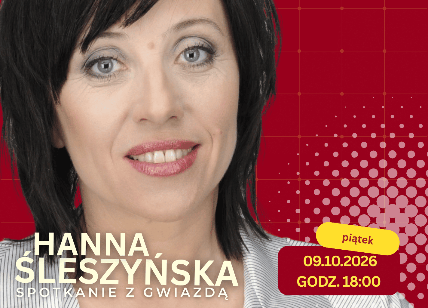 Spotkanie z gwiazdą – Hanna Śleszyńska