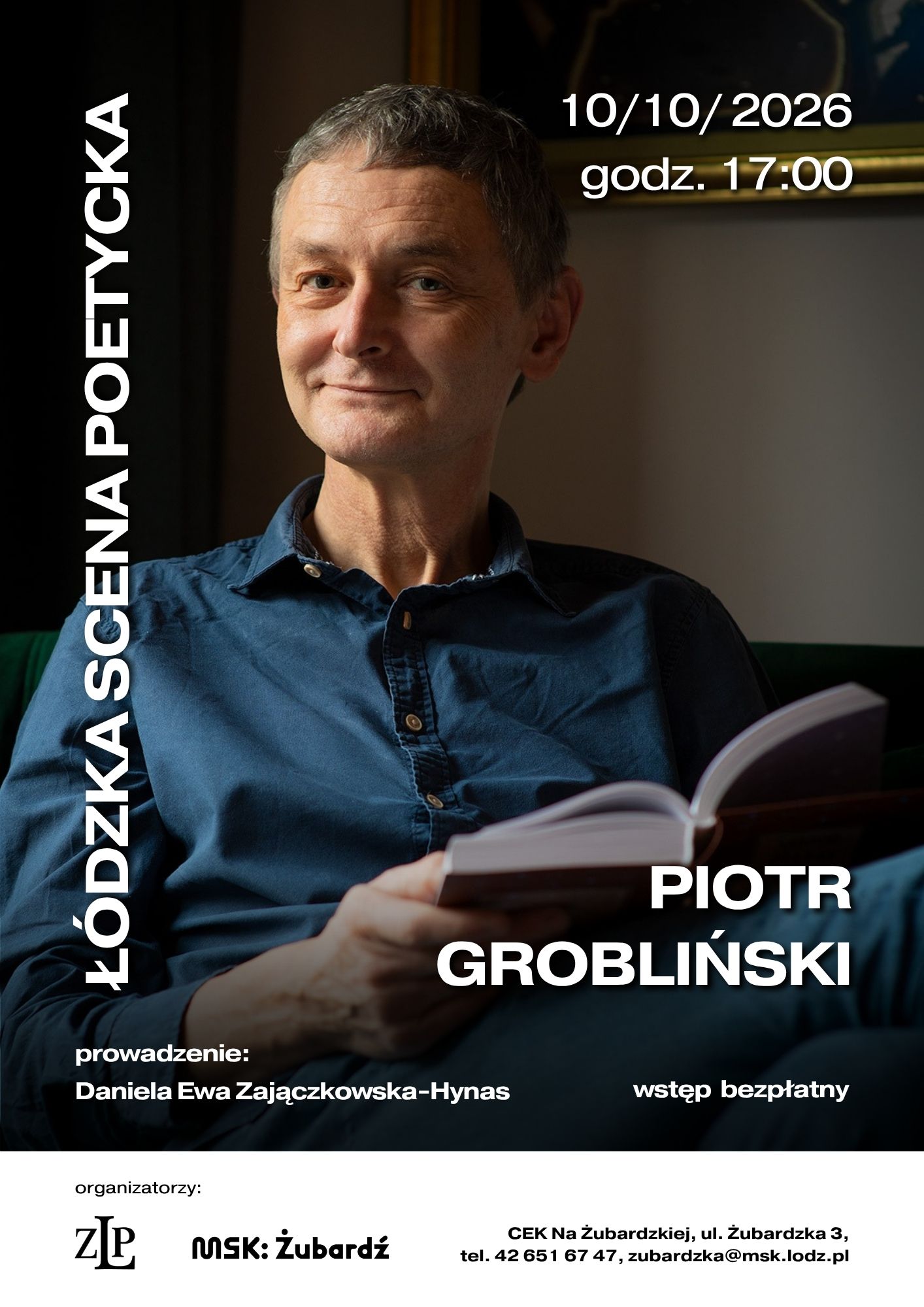 ŁÓDZKA SCENA POETYCKA-PIOTR GROBLIŃSKI