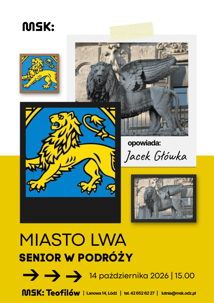 Senior w podróży „Miasto LWA”