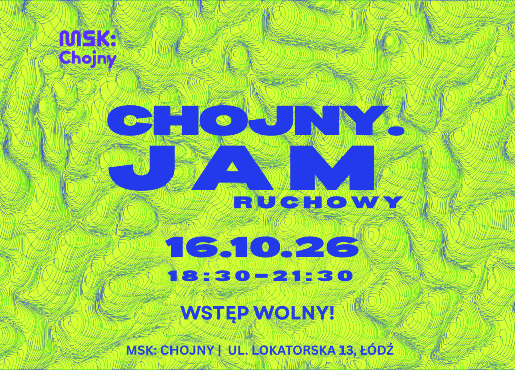 CHOJNY. JAM