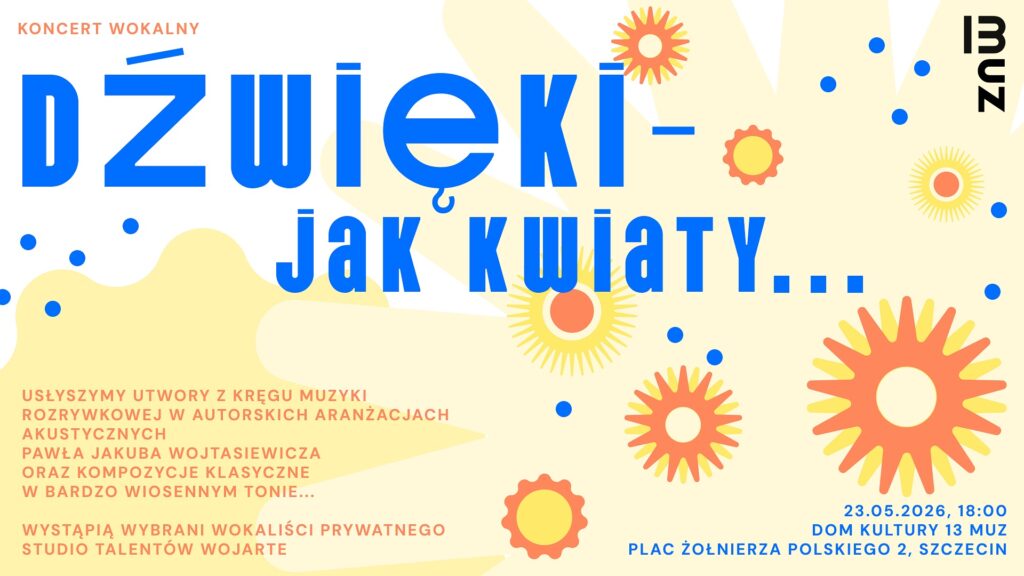 23.05. / Dźwięki, jak kwiaty – koncert