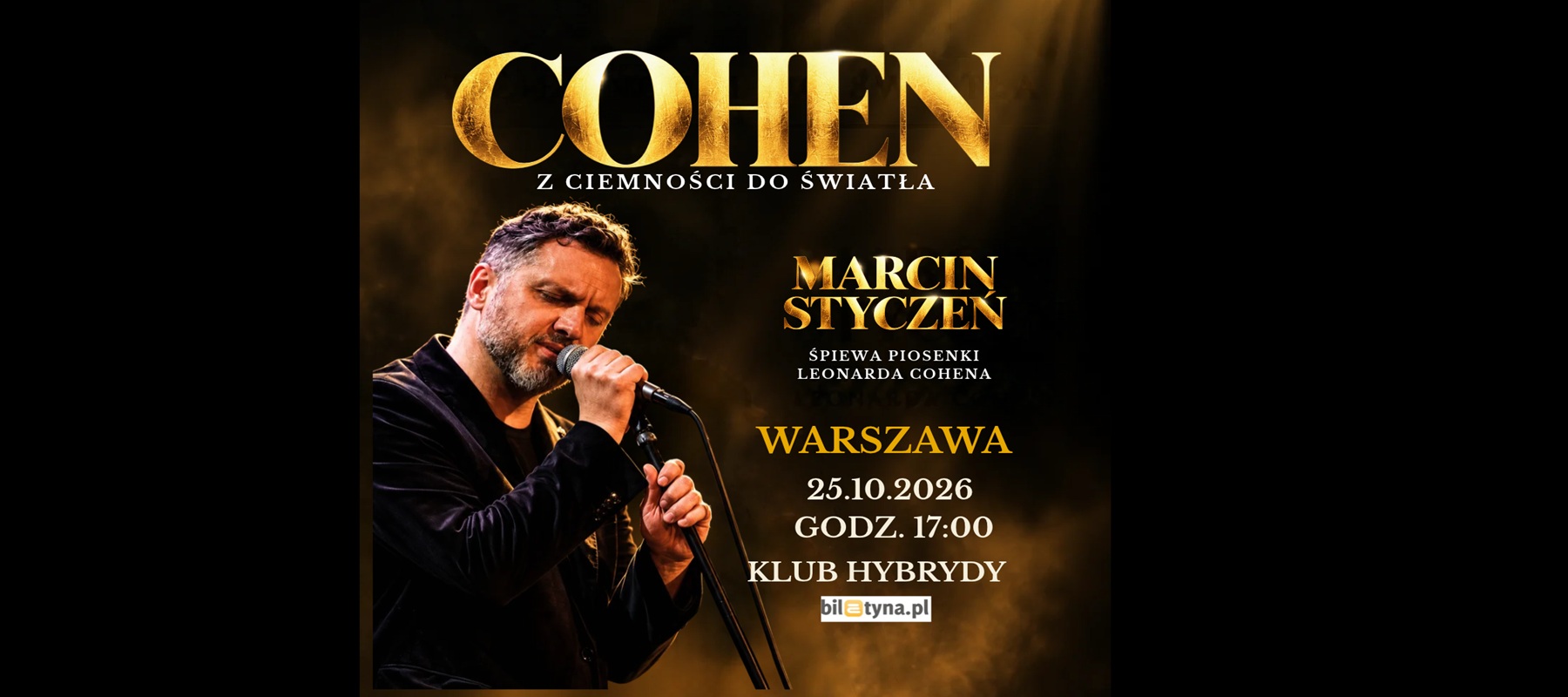Marcin Styczeń – Cohen. Z ciemności do światła