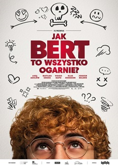 How's Bert gonna handle all this?