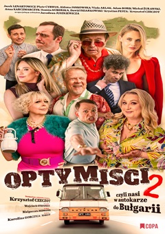 SPECTACLE - OPTIMISTS 2, or ours on the bus to Bulgaria