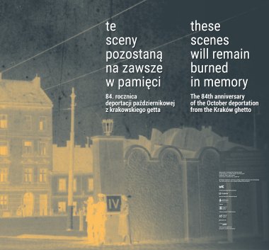 “These scenes will be remembered forever” - the 84th anniversary of the October deportation from the Krakow ghetto