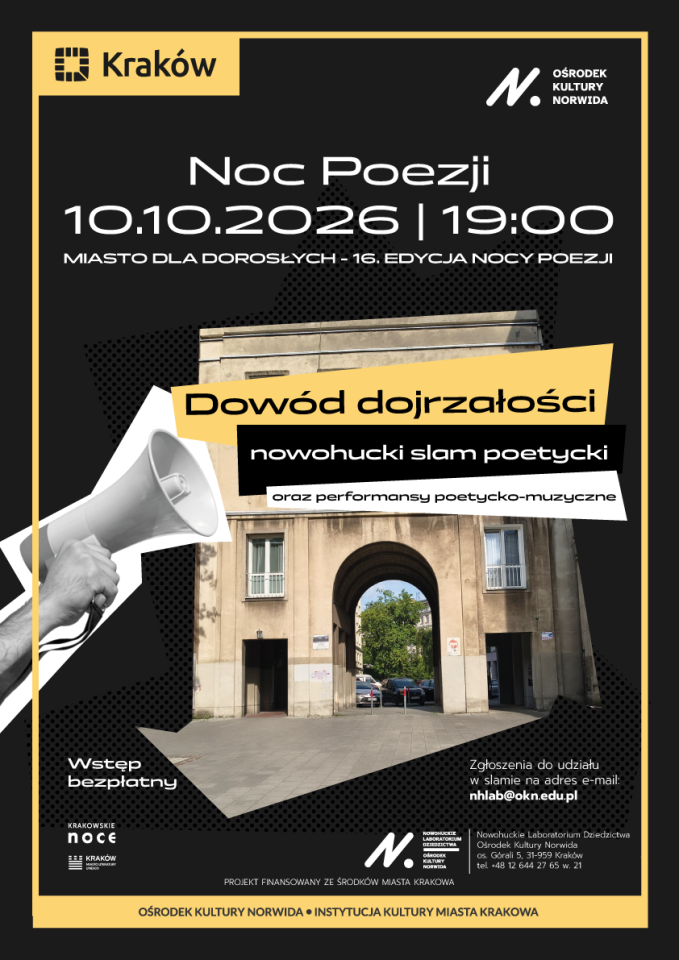 Proof of Maturity - Nowa Huta Poetic Slam and Poetic and Musical Performances