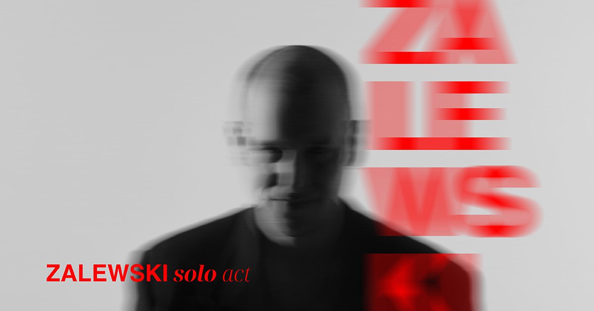 Krzysztof Zalewski Solo Act
