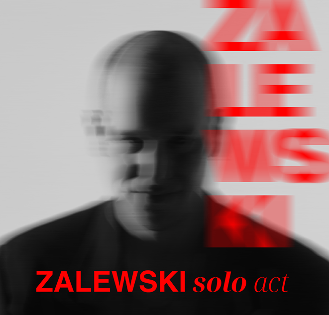 Zalewski Solo Act