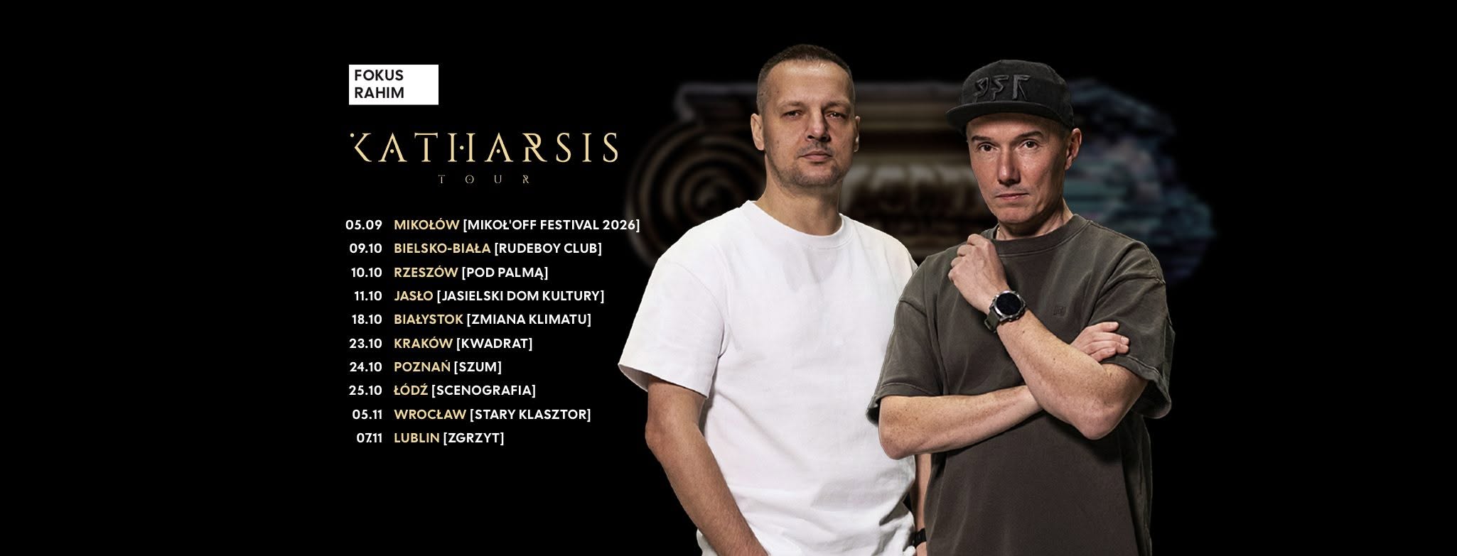 Focus x Rahim Katharsis Tour
