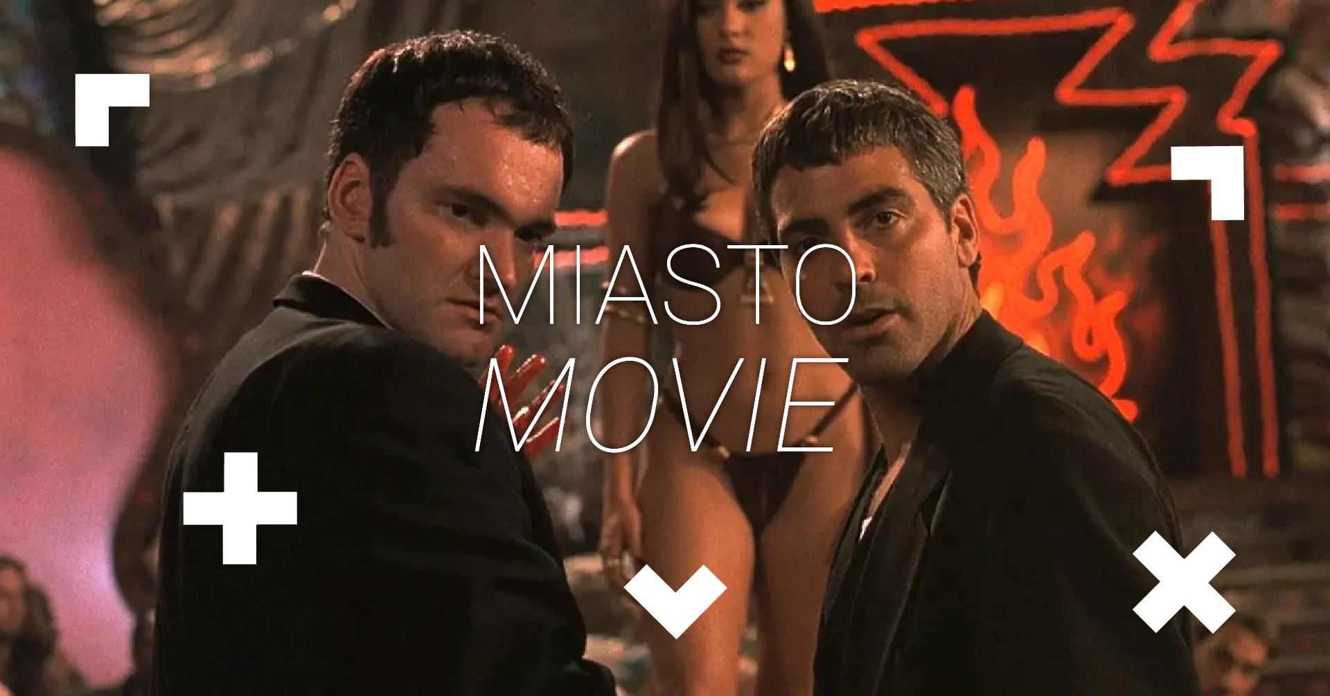 Od zmierzchu do świtu | Miasto Movie