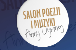 Anna Dymna's Poetry and Music Salon