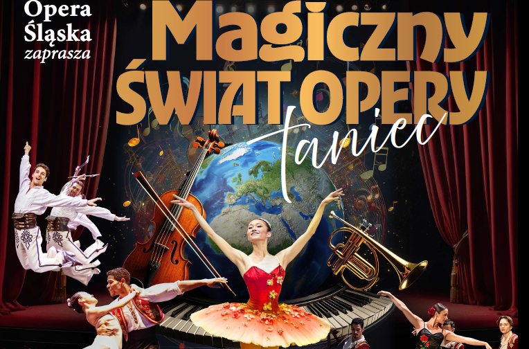 The magical world of Silesian Opera DANCE