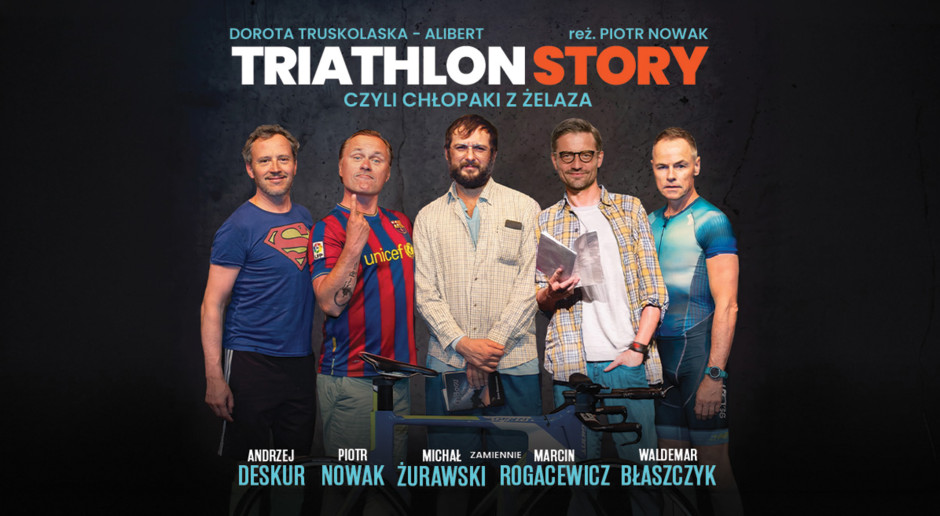 „Triathlon story czyli chłopaki z żelaza” | komedia teatralna