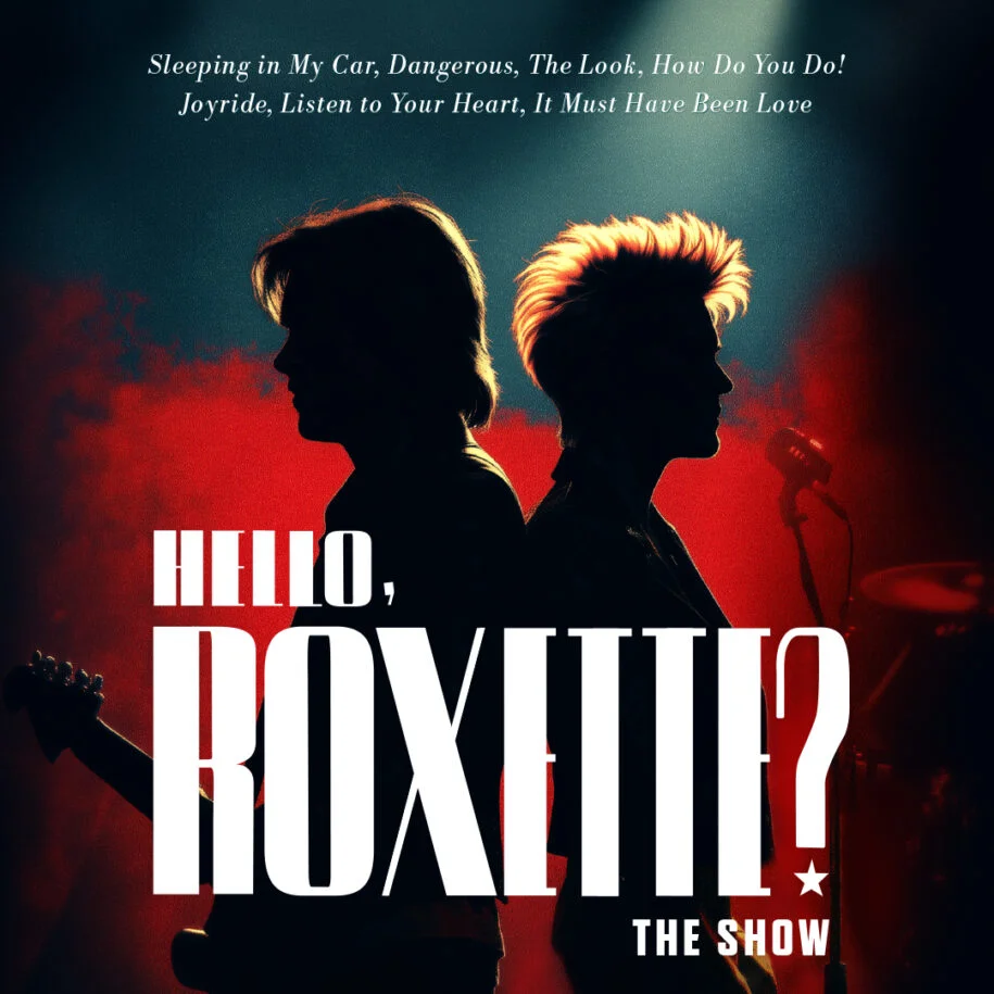 HELLO, ROXETTE?