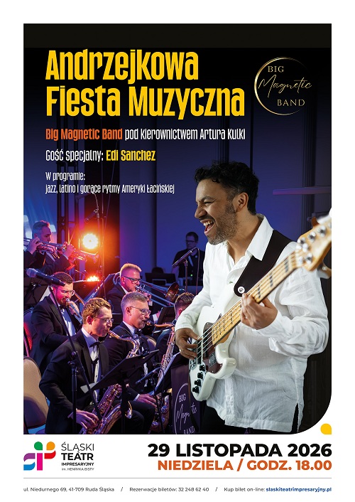 ANDRZEJKOWA FIESTA MUZYCZNA - concert performed by Big Magnetic Band under the direction of Artur Kulka