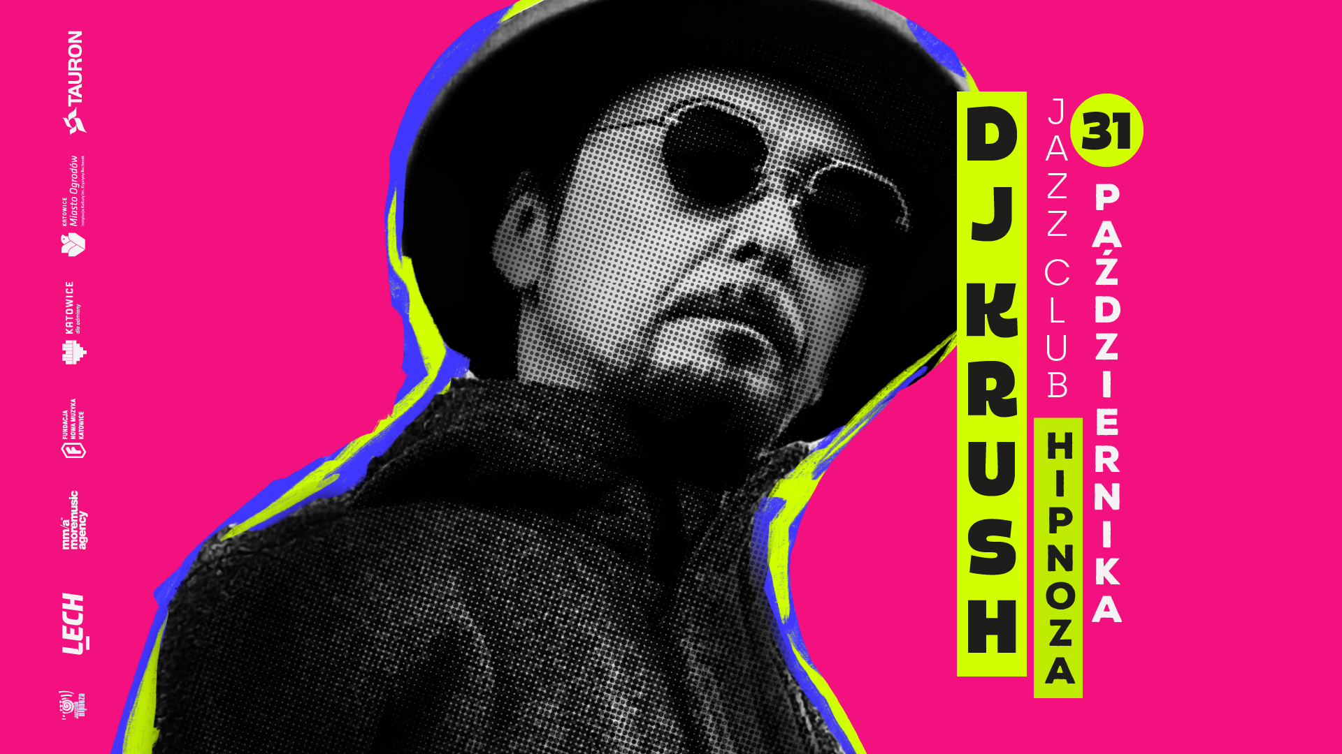 Dj KRUSH w Hipnozie