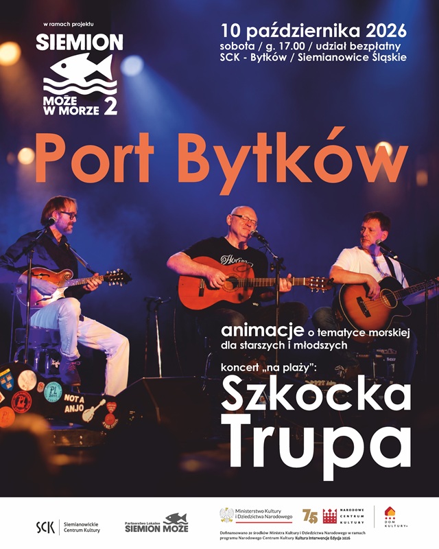 Finał II edycji projektu „Siemion może w morze” - koncert, animacje