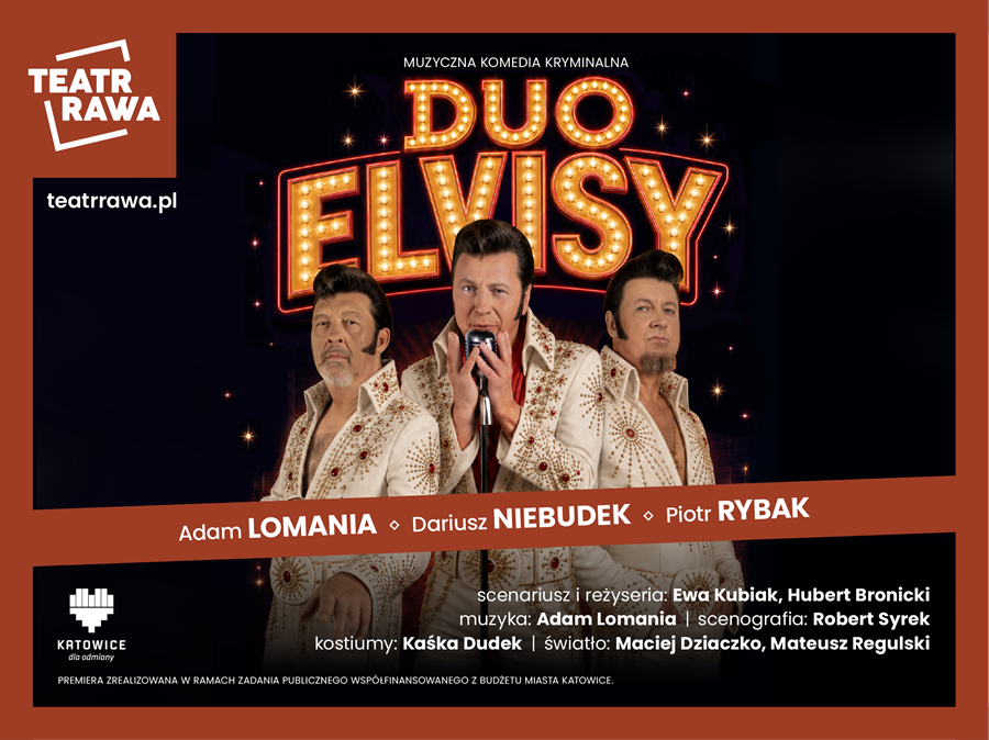 Teatr w Parku Tradycji. Teatr Rawa „Duo Elvisy”