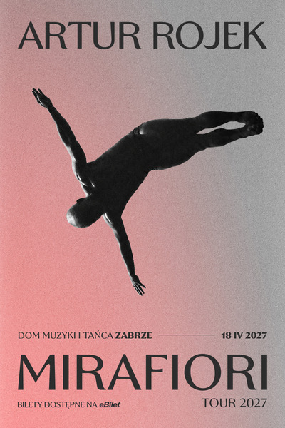 Artur Rojek - MIRAFIORI TOUR 2027