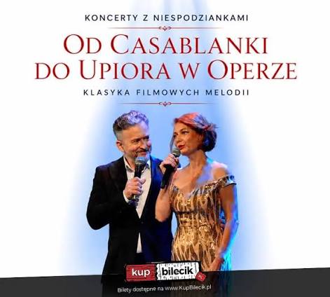 Od Casablanki do Upiora w Operze