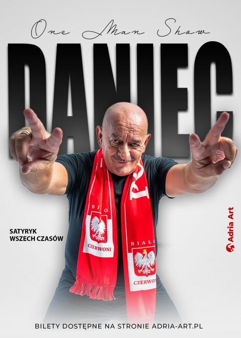 Marcin Daniec - One Man Show - A Satire of All Time