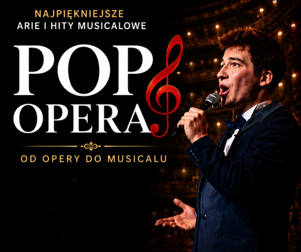 POP OPERA – OD OPERY DO MUSICALU