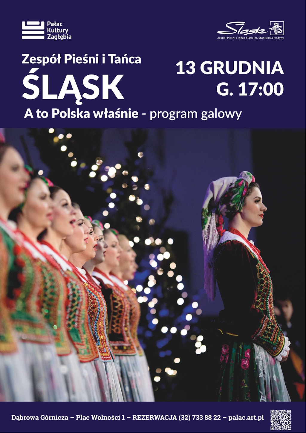 A to Polska właśnie – koncert galowy Zespołu Pieśni i Tańca „Śląsk”