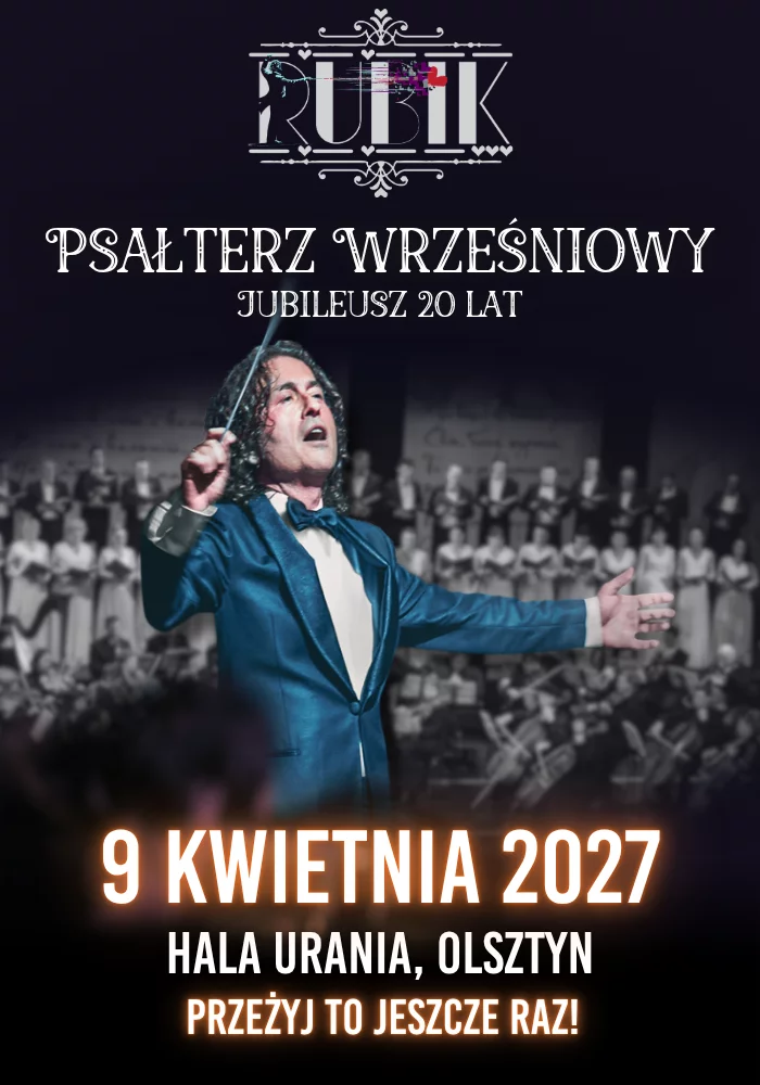 PIOTR RUBIK – PSAŁTERZ WRZEŚNIOWY – JUBILEUSZ 20 LAT