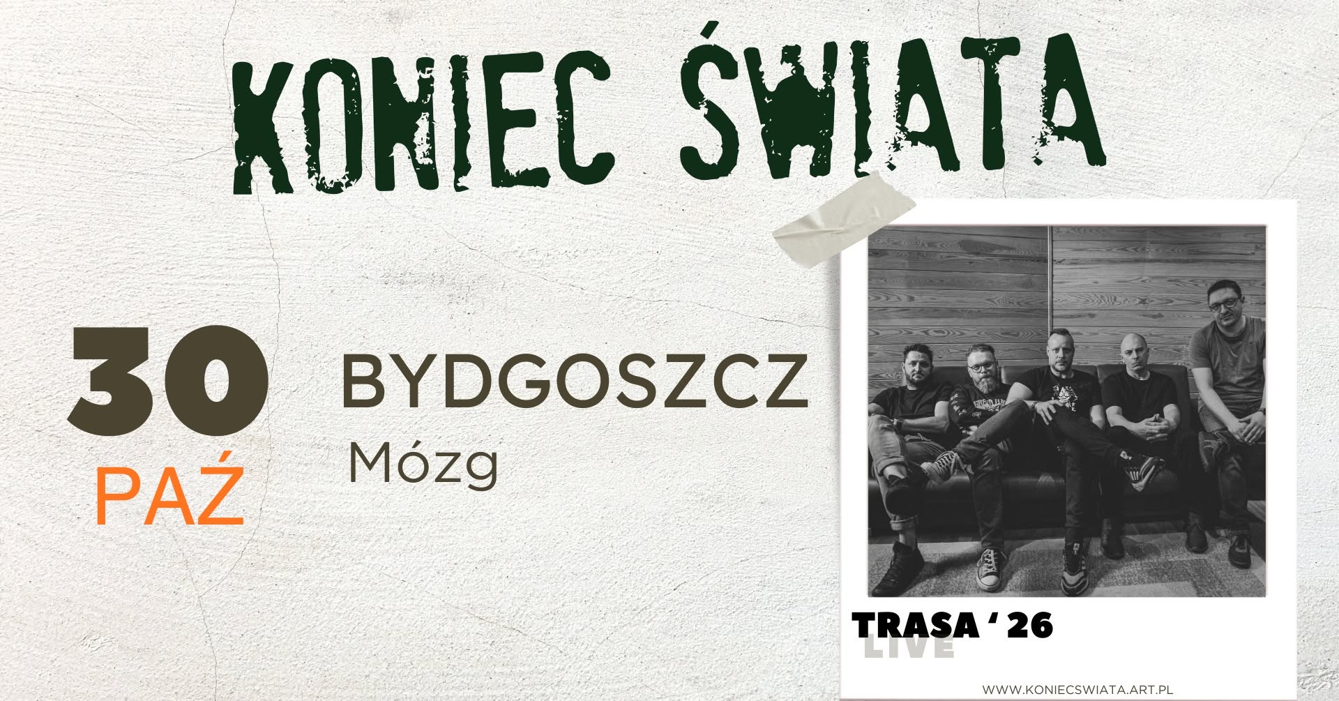 Koniec Świata | BYDGOSZCZ