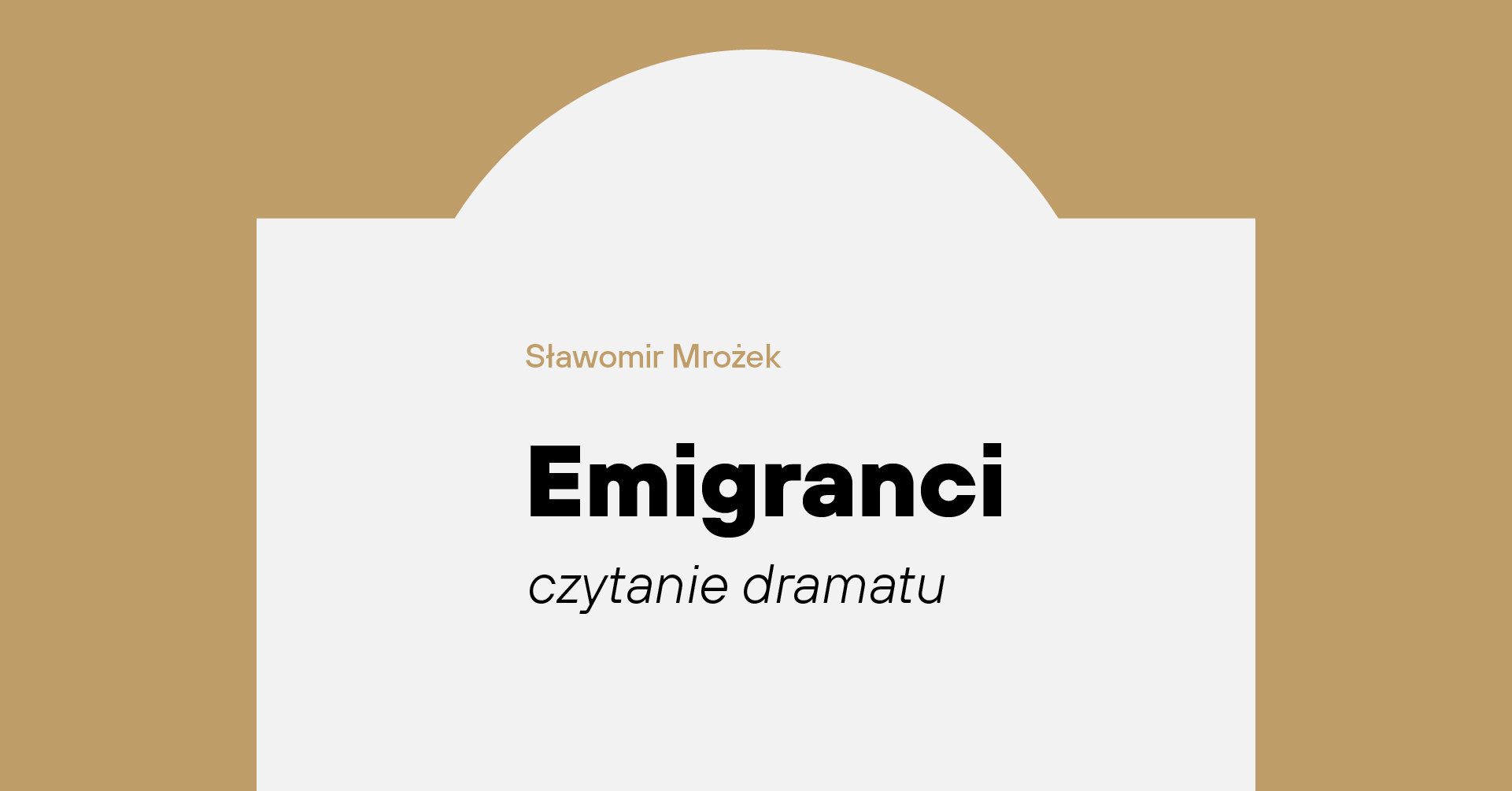 “Emigrants” by Sławomir Mrozek | stage reading