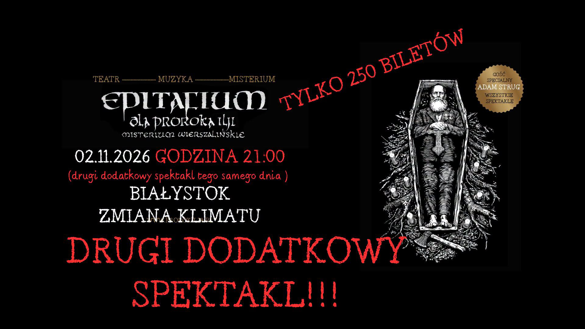 Epitafium dla Proroka Ilji – Misterium Wierszalińskie / drugi termin 21:00