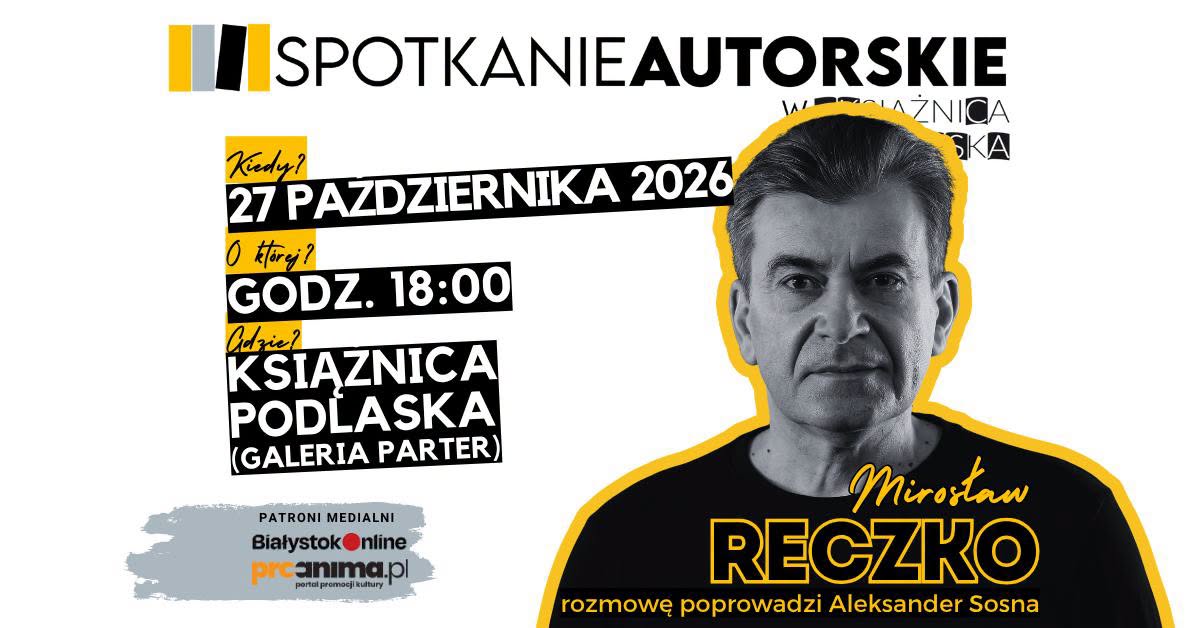 Spotkanie autorskie z dr. Mirosławem Reczką - Łotwa w zwierciadle Księgi Pamięci Dyneburga