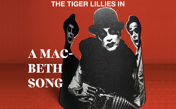 The Tiger Lillies in A Macbeth Song