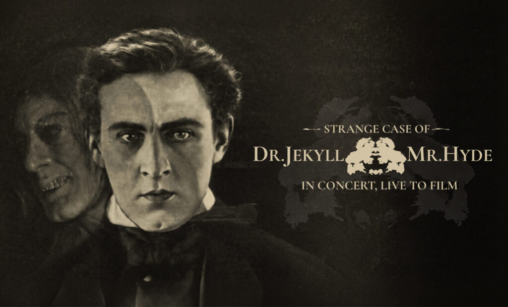 Strange Case of Dr Jekyll and Mr Hyde - In Concert, Live To Film