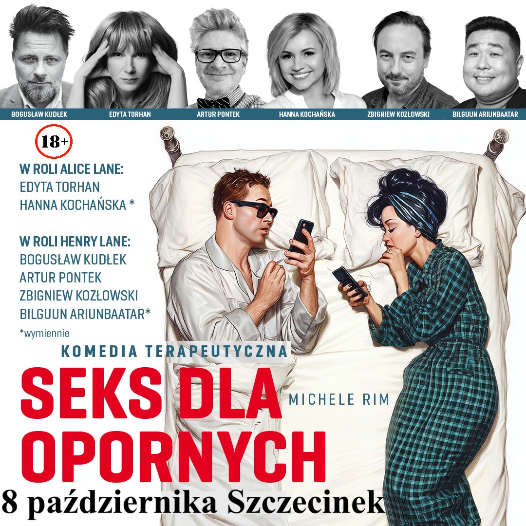 Spektakl "Seks Dla Opornych"