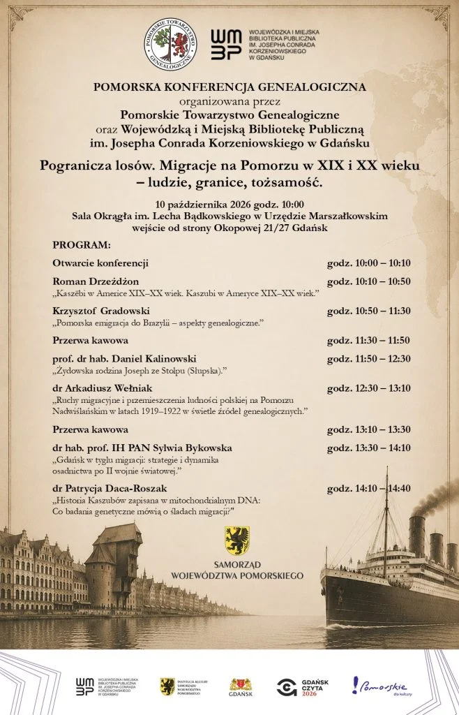 Pomeranian Genealogical Conference “Borderlands of fate. Migrations in Pomerania in the 19th and 20th centuries — people, borders, identity”