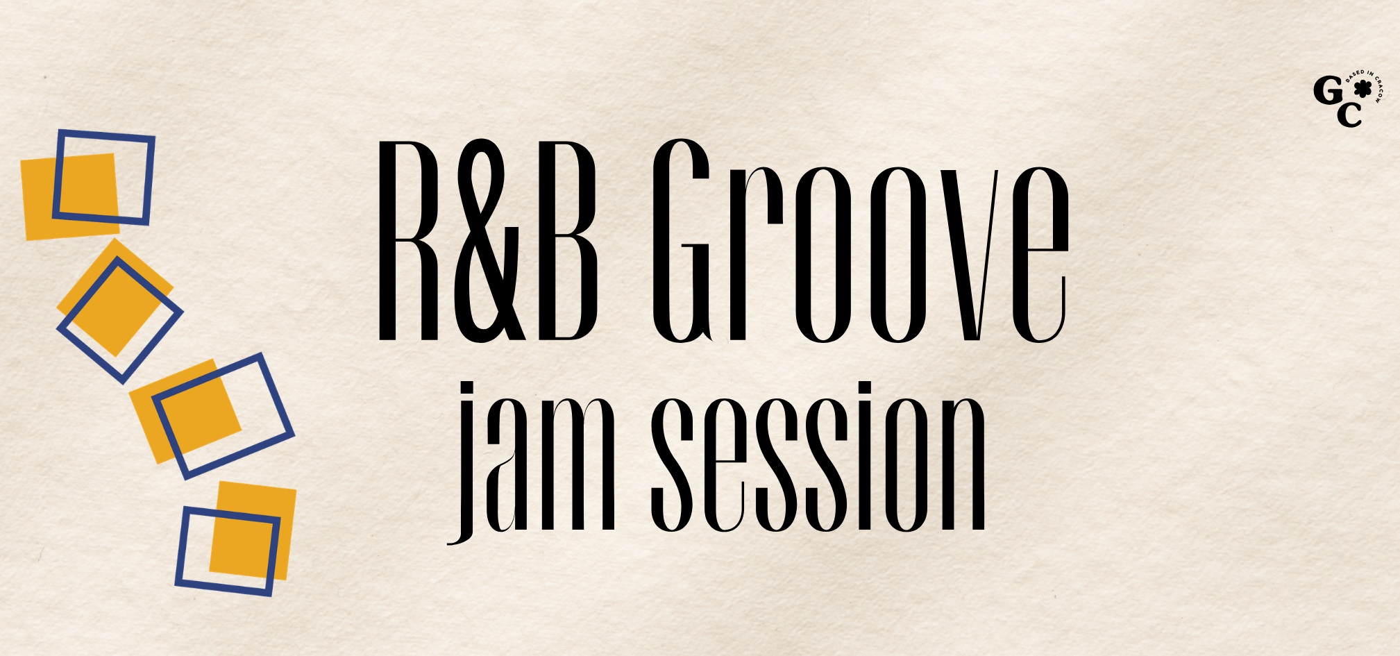 R&B/GROOVE JAM SESSION