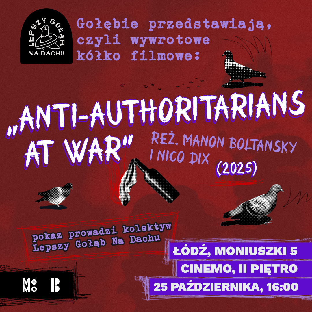 Pigeons present - subversive film circle - Kolektyw Lobiej Gołąb Na Dachu