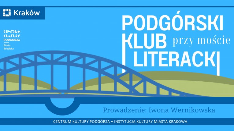Podgórski Klub Literacki „Przy moście”