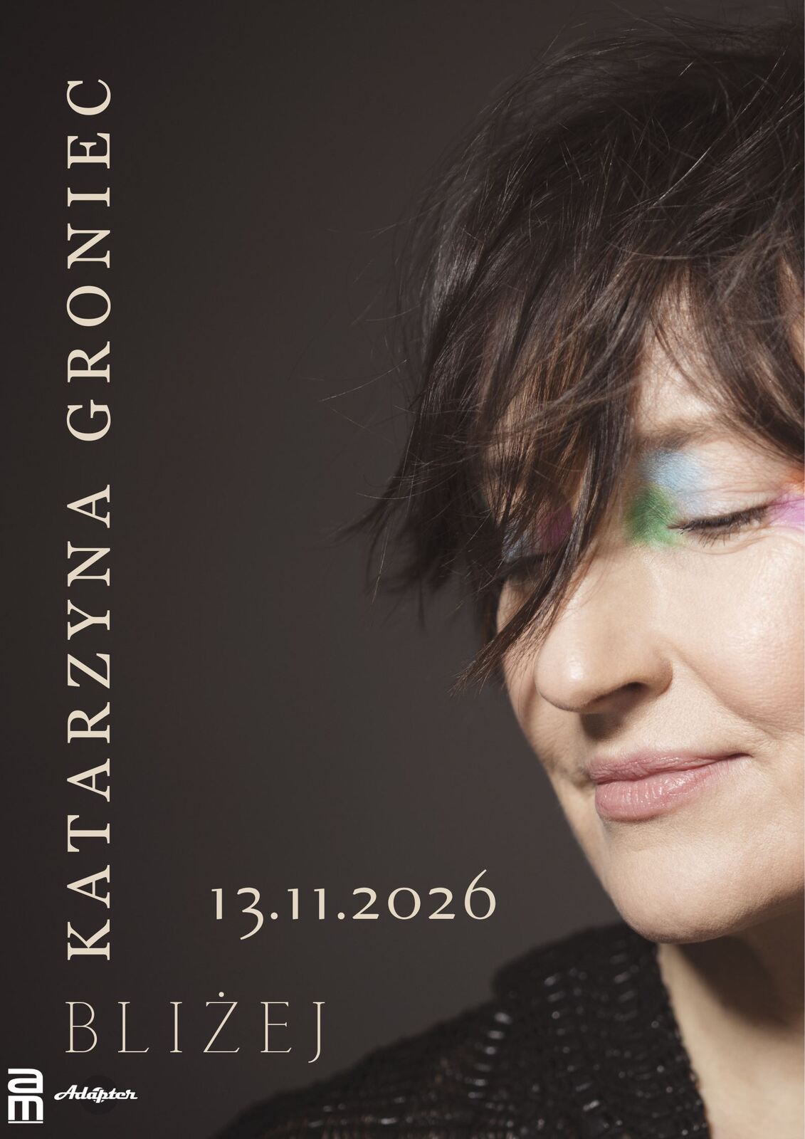 BLIŻEJ - koncert Katarzyny Groniec